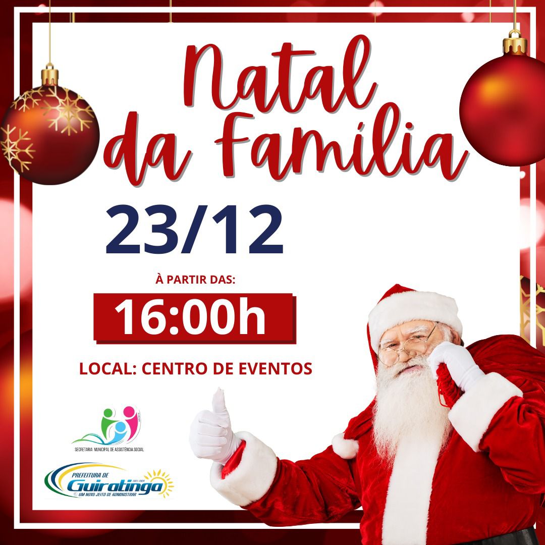 Convite Para o Natal da Família – Evento Dia 23/12 – Prefeitura Municipal de  Guiratinga